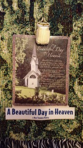 A Beautiful Day In Heaven