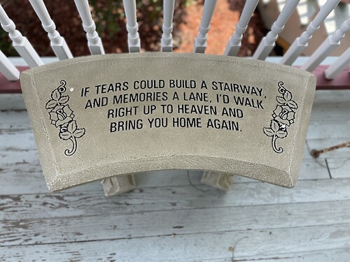 &quot;if tears could build&quot; - garden bench